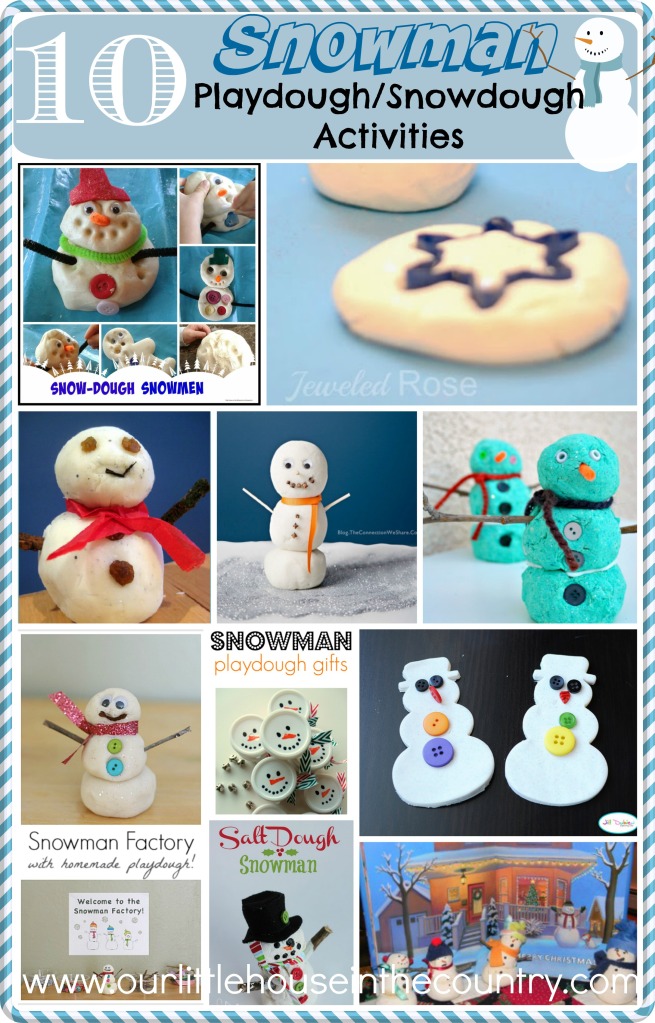 10 Snowman Playdough Snowdough Activities - Including Our Snowdough Recipe - Our Little House in the Country