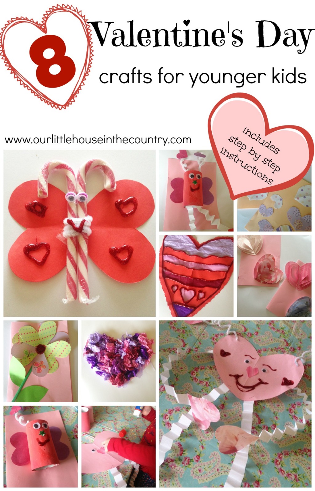 8 Valentine's Day Crafts for Younger Kids - includes step by step instructions - Our Little House in the Country
