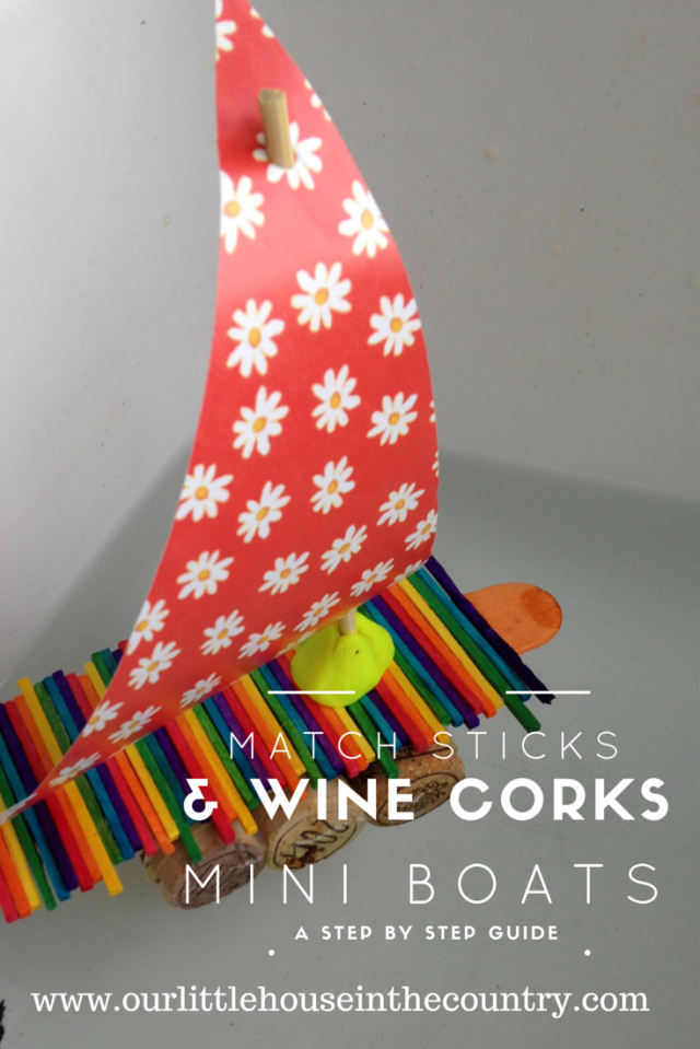 Match Stick Mini Rafts (Another Simple Wine Cork Craft for Kids) – Our  Little House in the Country