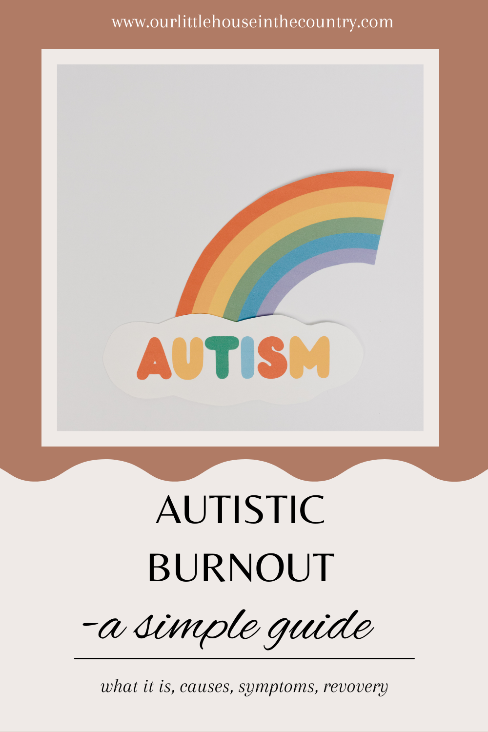 Autistic Burnout -what is it,  causes, symptoms, recovery  -a simple guide